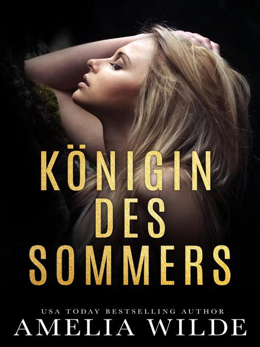 Title details for Königin des Sommers by Amelia Wilde - Available